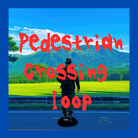 Escape!PedestrianCrossingLoops
