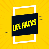 Life Hacks, Tips and Tricks