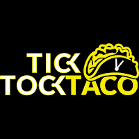 Tick Tock Taco