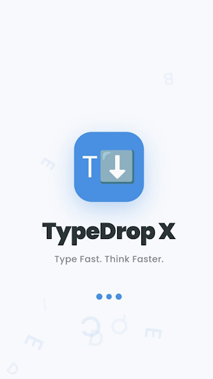 TypeDrop X Screenshot 0