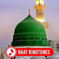 Naat Ringtones: Islamic Tunes