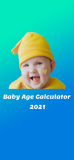 Baby Age Calculator 2021 Screenshot 0