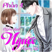 Ngôn Tình Ngược Tuyển Chọn Hay Nhất Phần 4/5