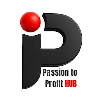 Passion To Profit Hub