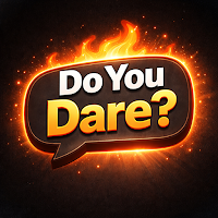 Truth or Dare: Do You Dare?