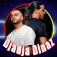 Djadja & Dinaz Khemem