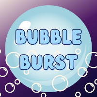 Bubble Burst