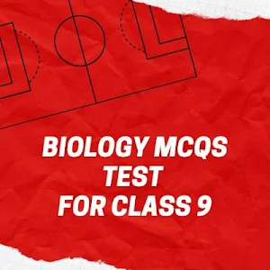 Biology MCQs Test For Class 9 Screenshot 1