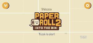 Paper Roll 2 Screenshot 0