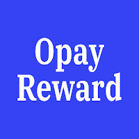 Opay Reward : Naira