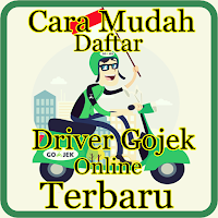 Cara Mudah Daftar Driver Gojek