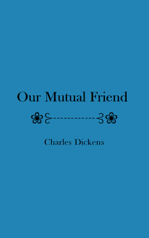 Our Mutual Friend - eBook Screenshot 3