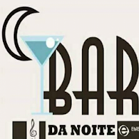 BAR DA NOITE