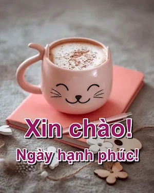 Xin chào! Ngày hạnh phúc! Screenshot 2