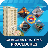 Cambodia Customs Procedures