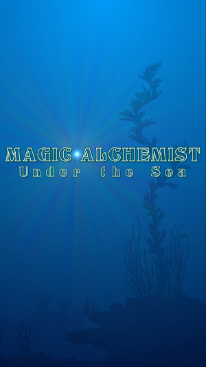 Magic Alchemist Under the Sea Screenshot 0