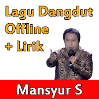 Lagu Dangdut Mansyur S Offline + Lirik