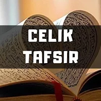 Celik Tafsir 2
