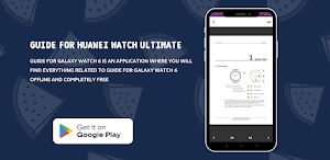 Huawei Watch Ultimate guide Screenshot 2