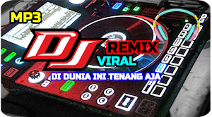 DJ Di Dunia Ini Tenang Aja Remix Viral Screenshot 0