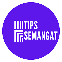 Tips dan Trik Semangat
