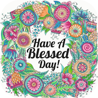have a blessed day