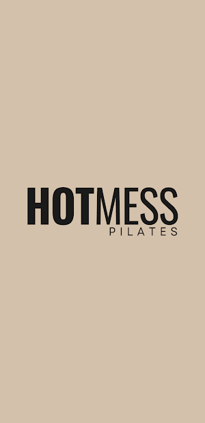 Hot Mess Pilates Screenshot 0