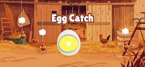 Egg Catch - Game Screenshot 0