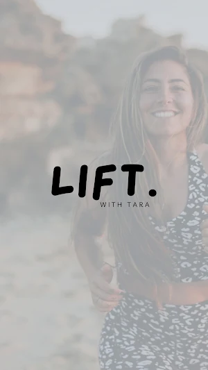 Lift With Tara Screenshot 0