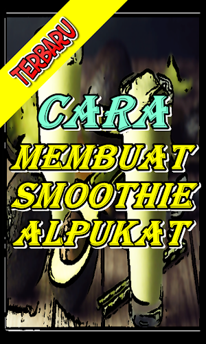 Cara Membuat Smoothie ALPUKAT  Screenshot 1