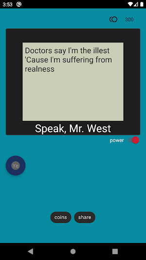 Speak, Mr. West Screenshot 1