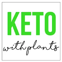 Keto With Plants