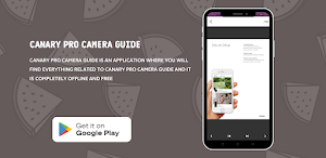 Canary Pro Camera Guide Screenshot 3