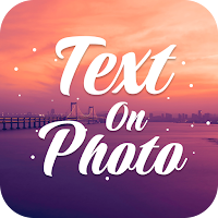Text on Photo - Text to Photos