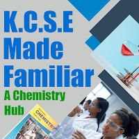 KCSE Made Familiar Chemistry