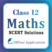 NCERT Solutions Class 12 Maths in English Offline.