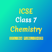 ICSE Selina Class 7 Chemistry