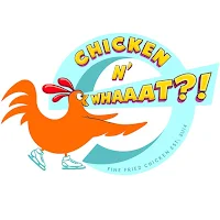Chicken and Whaaat
