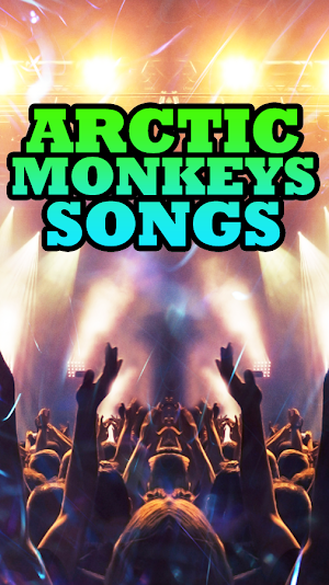 Arctic Monkeys Songs Screenshot 3