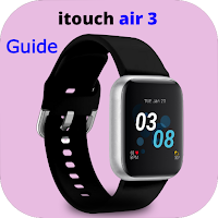 iTouch Air 3 Smartwatch Guide