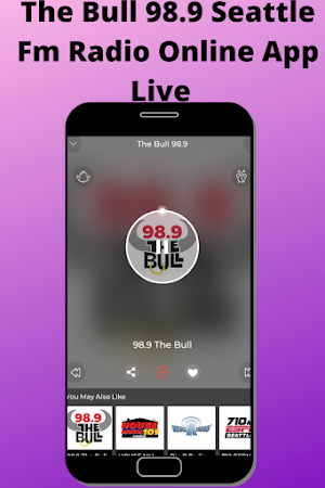 The Bull 98.9 Seattle Fm Radio Online App Live Screenshot 1