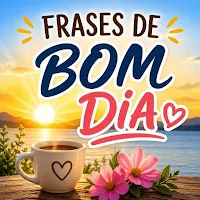 Frases de Bom Dia