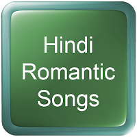 Hindi Romantic Songs