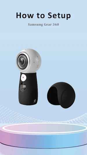 Samsung Gear 360 App Guide Screenshot 0