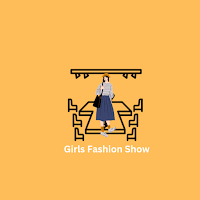 Girls Fashion Show