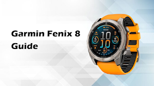 Garmin Fenix 8 Guide Screenshot 0