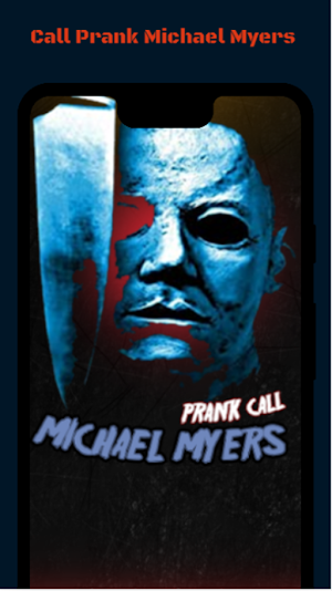 Michael Myers call prank Screenshot 2