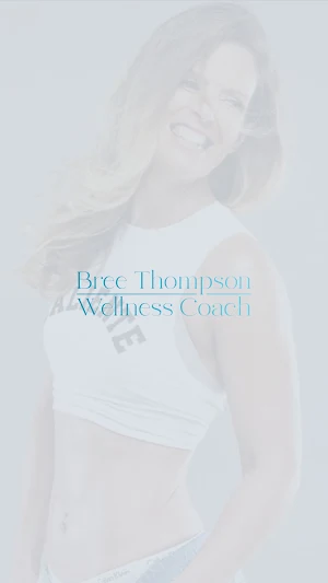 Bree Thompson Wellness Coach Screenshot 0