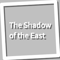Book, The Shadow of the East