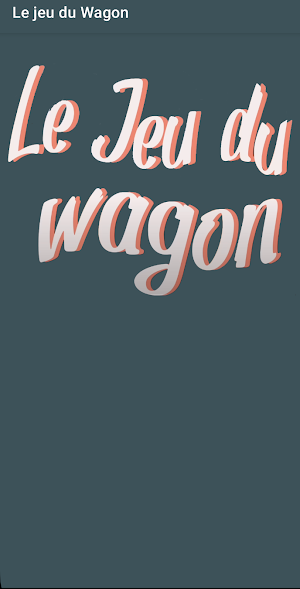 Le jeu du Wagon Screenshot 0